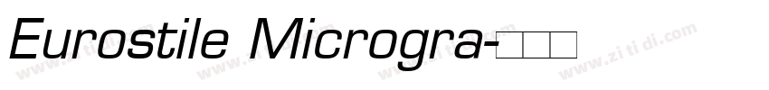 Eurostile Microgra字体转换